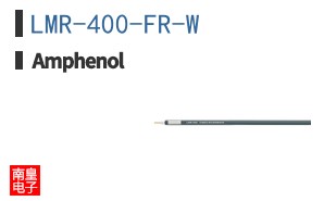 LMR-400-FR-W